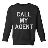 Call My Agent Toddler Boys Crewneck Sweatshirt Black