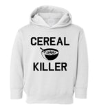 Cereal Killer Funny Toddler Boys Pullover Hoodie White