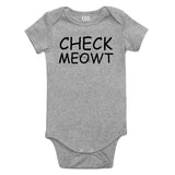 Check Meowt Funny Cat Baby Bodysuit One Piece Grey