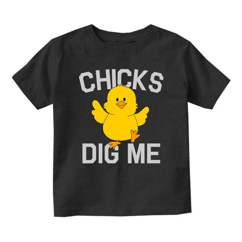 Chicks Dig Me Funny Chicken Baby Infant Short Sleeve T-Shirt Black