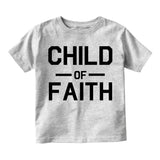 Child Of Faith Religious Infant Baby Boys Short Sleeve T-Shirt Grey