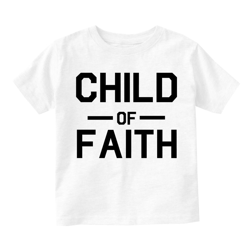 Child Of Faith Religious Infant Baby Boys Short Sleeve T-Shirt White