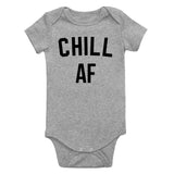 Chill AF Funny Infant Baby Boys Bodysuit Grey