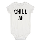 Chill AF Funny Infant Baby Boys Bodysuit White