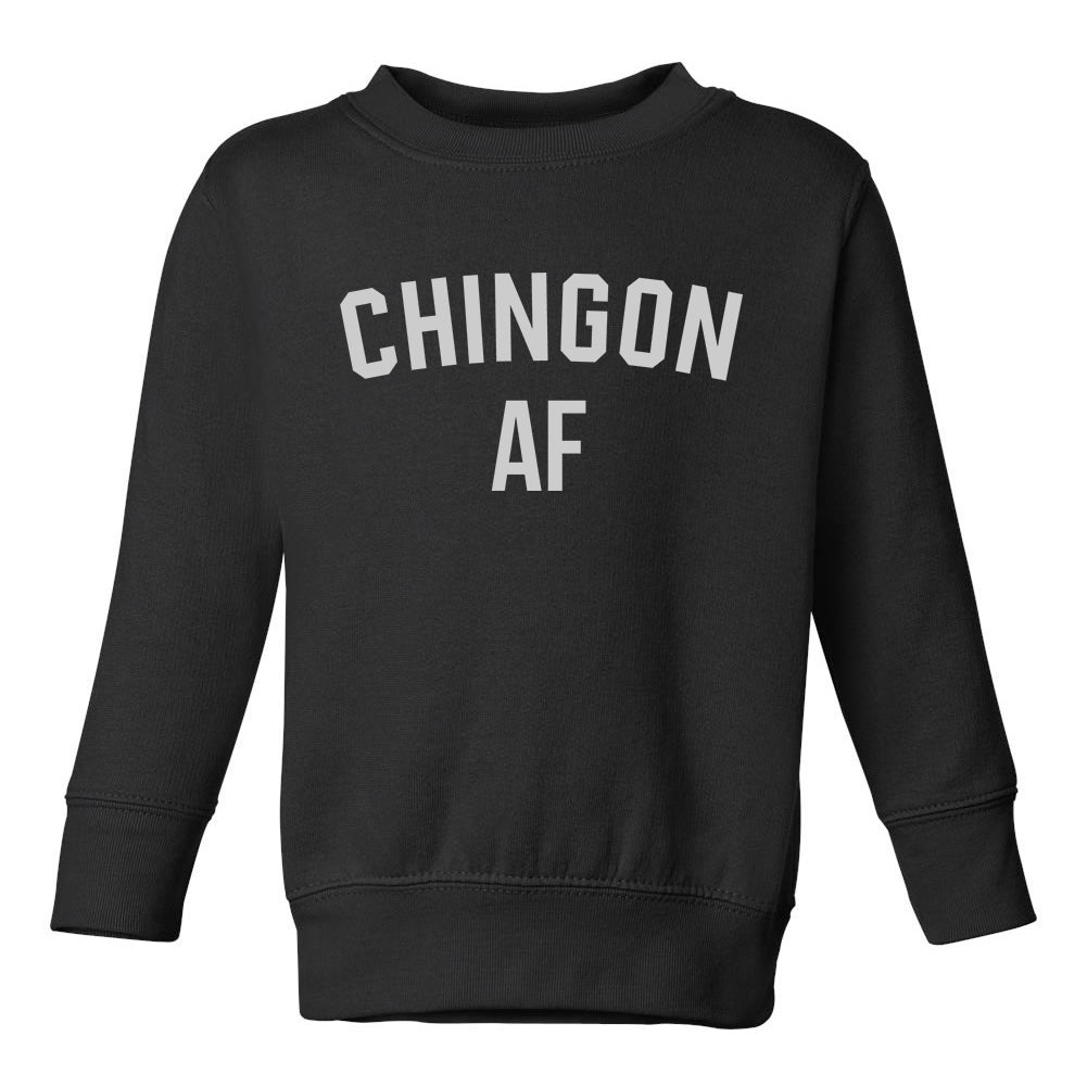 Chingon AF Latino Toddler Boys Crewneck Sweatshirt Black