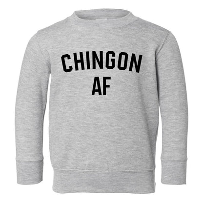 Chingon AF Latino Toddler Boys Crewneck Sweatshirt Grey