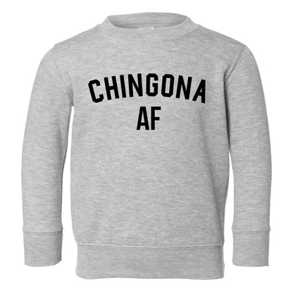 Chingona AF Latina Toddler Girls Crewneck Sweatshirt Grey