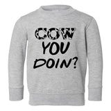 Cow You Doin Print Toddler Boys Crewneck Sweatshirt Grey