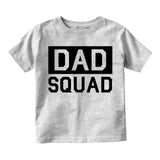 Dad Squad Infant Baby Boys Short Sleeve T-Shirt Grey