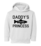 Daddys Fishing Princess Toddler Girls Pullover Hoodie White
