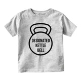 Designated Kettle Bell Workout Baby Toddler Short Sleeve T-Shirt Grey