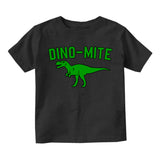 Dino Mite Dinosaur Funny Toddler Boys Short Sleeve T-Shirt Black
