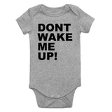 Dont Wake Me Up Infant Baby Boys Bodysuit Grey