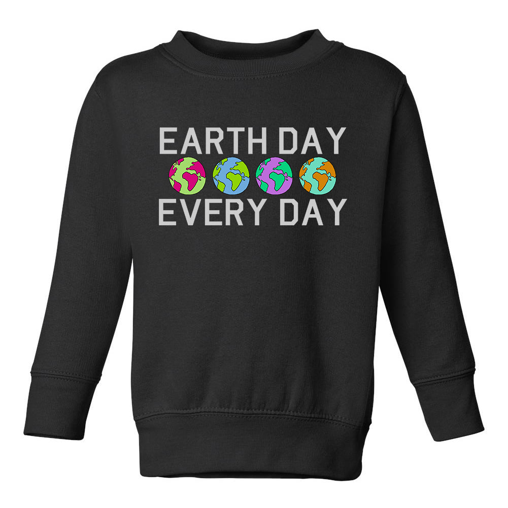 Earth Day Every Day Toddler Boys Crewneck Sweatshirt Black