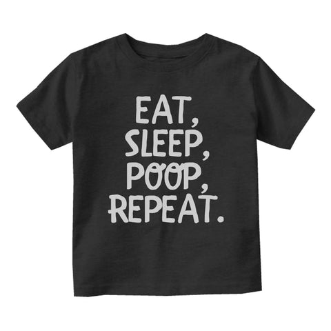 Eat Sleep Poop Funny Baby Toddler Short Sleeve T-Shirt Black