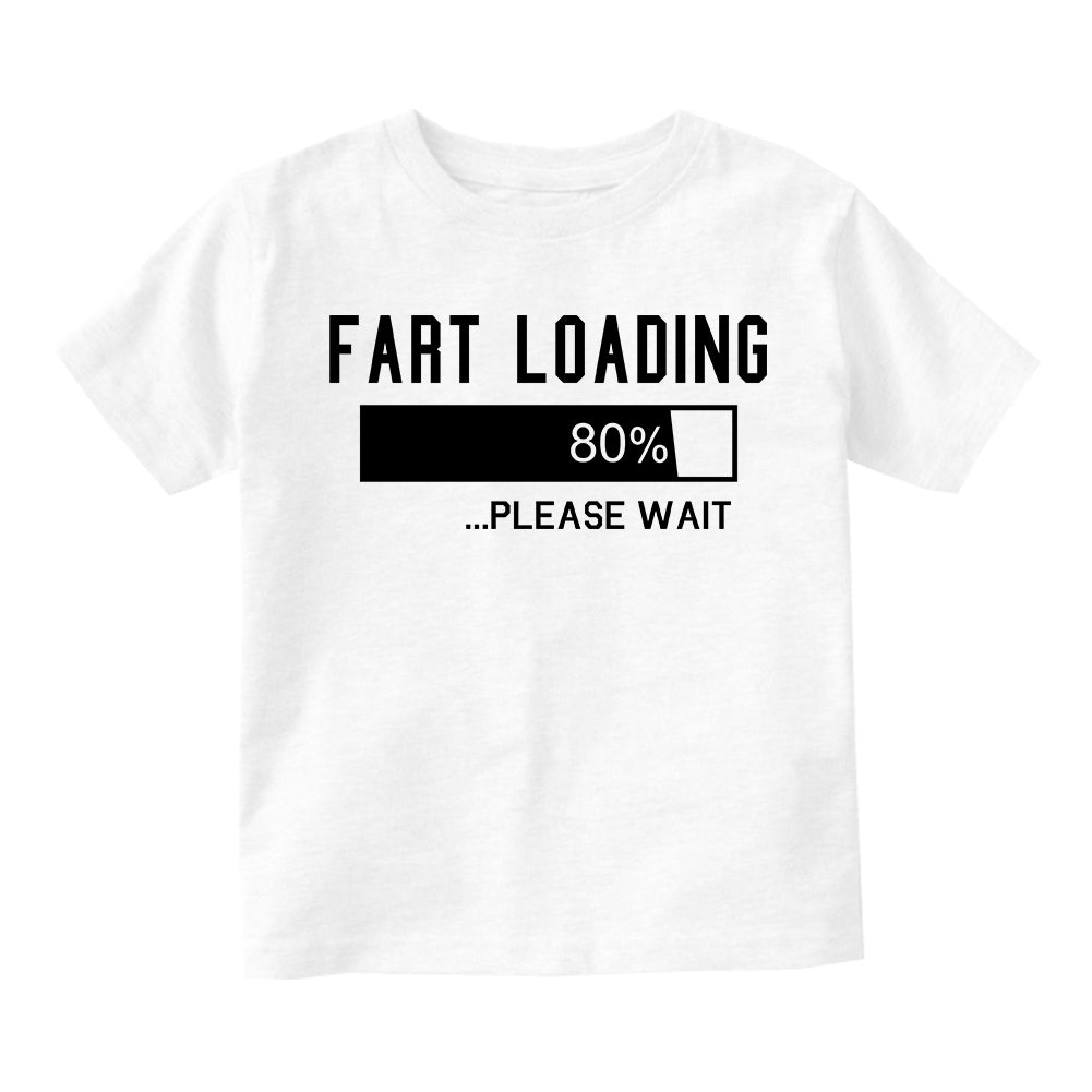 Fart Loading Please Wait Toddler Boys Short Sleeve T-Shirt White