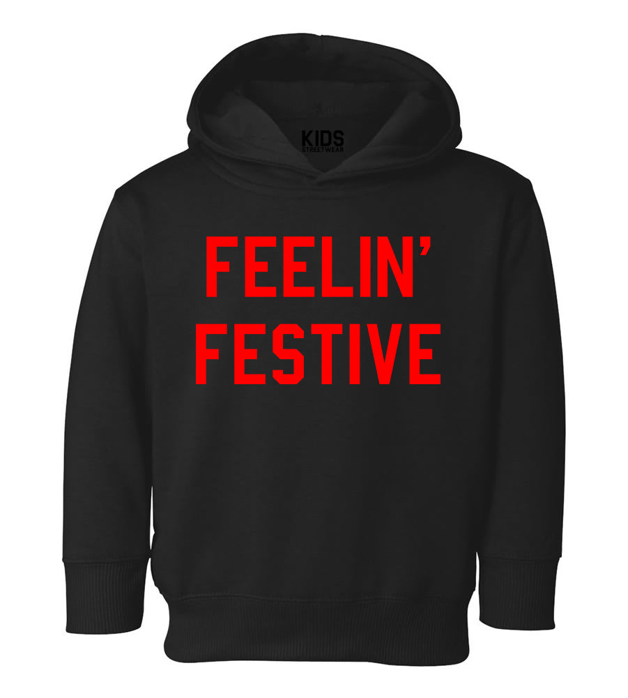 Feelin Festive Christmas Toddler Boys Pullover Hoodie Black