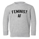 Feminist AF Feminism Toddler Boys Crewneck Sweatshirt Grey