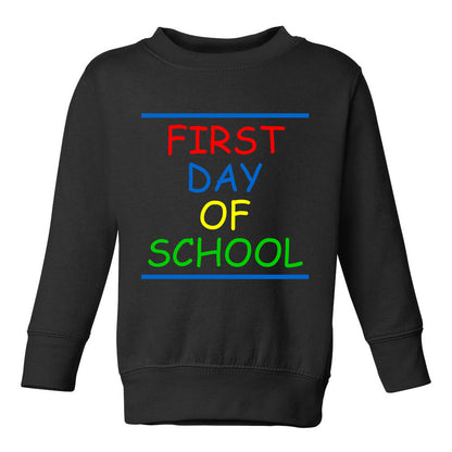 First Day Of School Colorful Toddler Boys Crewneck Sweatshirt Black