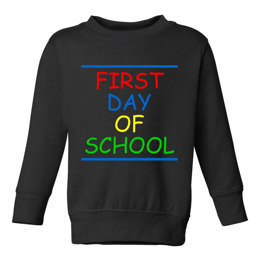 First Day Of School Colorful Toddler Boys Crewneck Sweatshirt Black