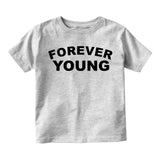 Forever Young Toddler Boys Short Sleeve T-Shirt Grey
