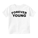 Forever Young Toddler Boys Short Sleeve T-Shirt White