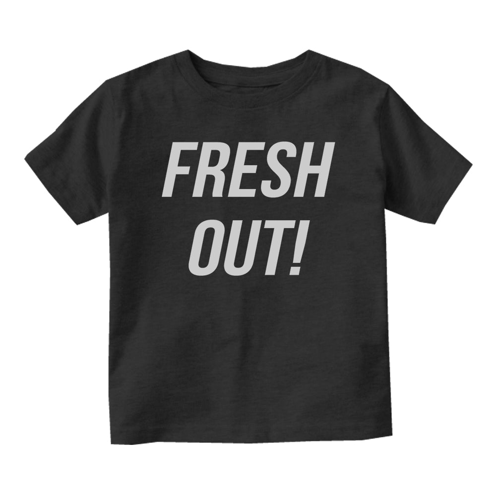 Fresh Out Birth Baby Toddler Short Sleeve T-Shirt Black