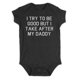 Funny Take After Daddy Infant Baby Boys Bodysuit Black