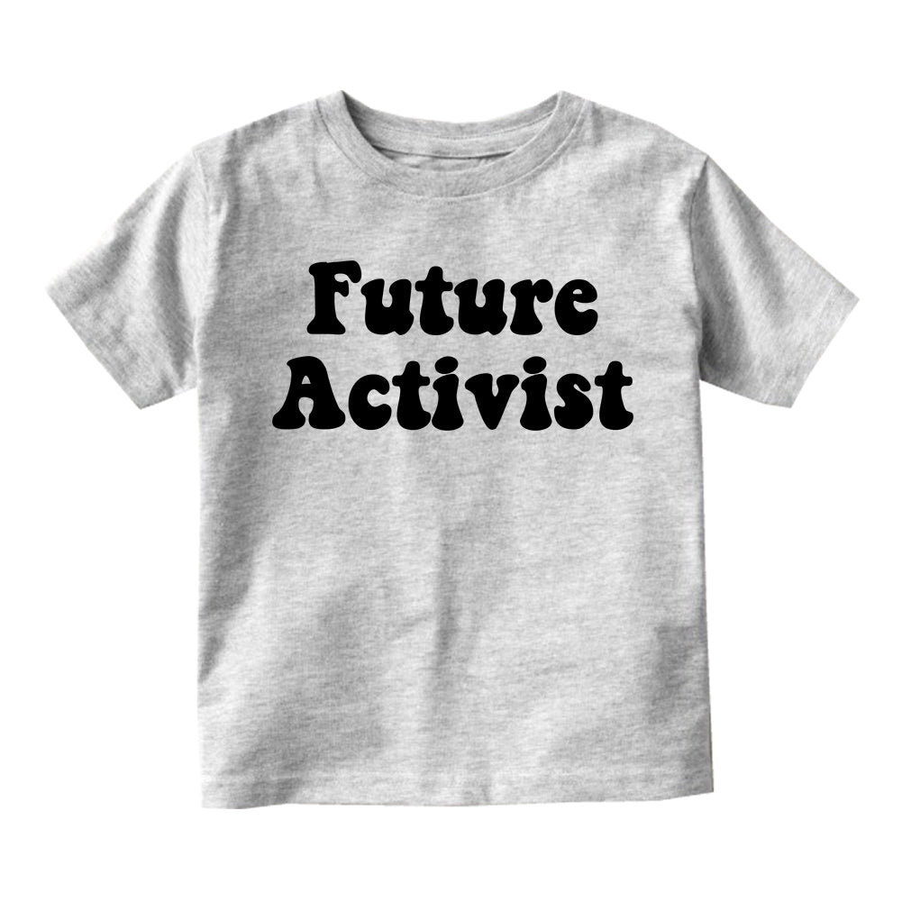 Future Activist Civil Rights Toddler Boys Short Sleeve T-Shirt Grey