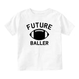 Future Baller Football Sports Baby Toddler Short Sleeve T-Shirt White