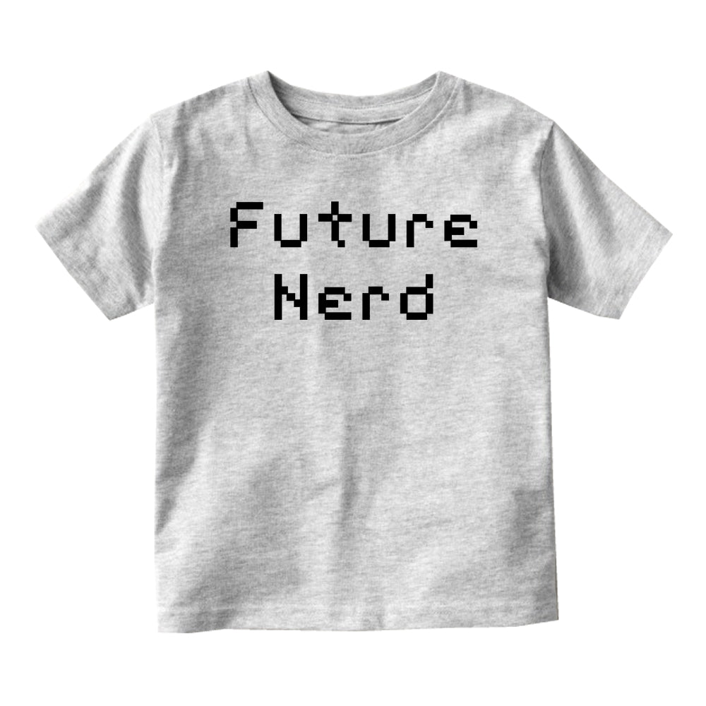 Future Nerd Digital Funny Baby Infant Short Sleeve T-Shirt Grey