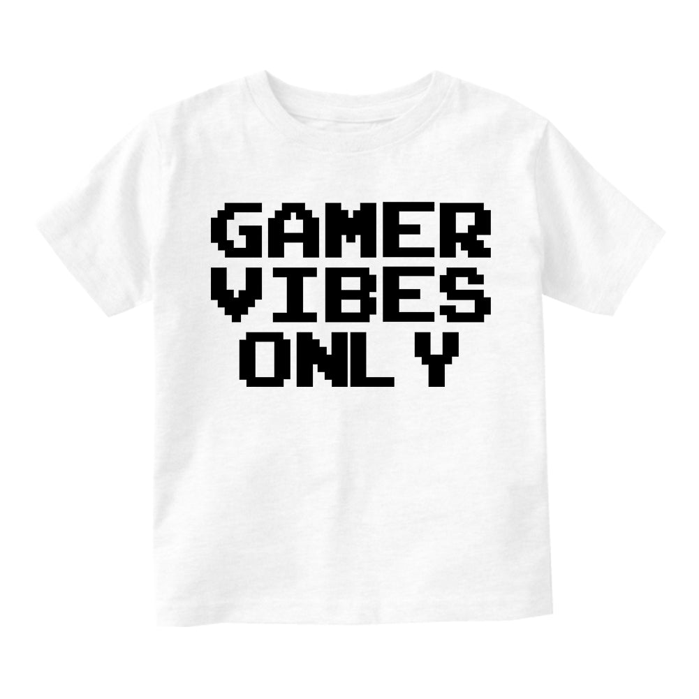 Gamer Vibes Only Toddler Boys Short Sleeve T-Shirt White