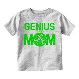 Genius Like Mom Atom Toddler Boys Short Sleeve T-Shirt Grey