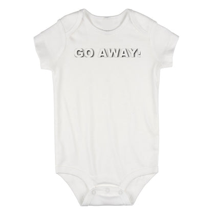 Go Away Infant Baby Boys Bodysuit White