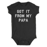 Got It From My Papa Funny Son Infant Baby Boys Bodysuit Black
