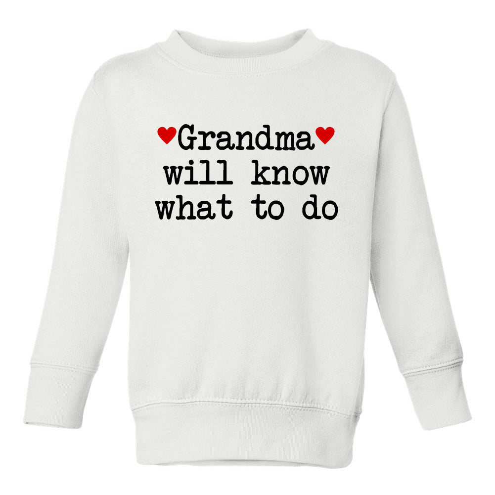 Grandma Will Know What To Do Heart Toddler Boys Crewneck Sweatshirt White