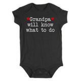 Grandpa Will Know What To Do Heart Infant Baby Boys Bodysuit Black