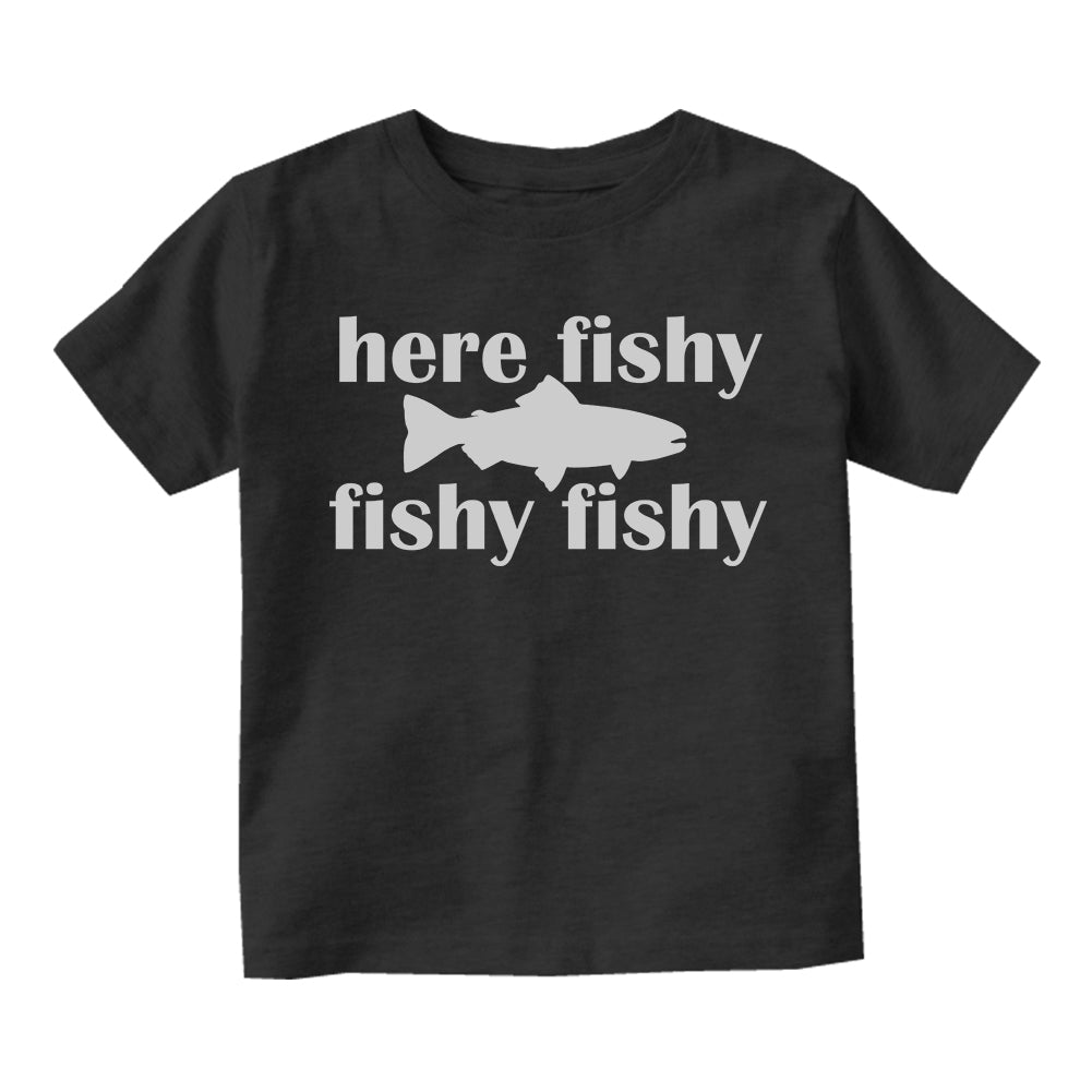Here Fishy Fishy Fishy Trout Infant Baby Boys Short Sleeve T-Shirt Black