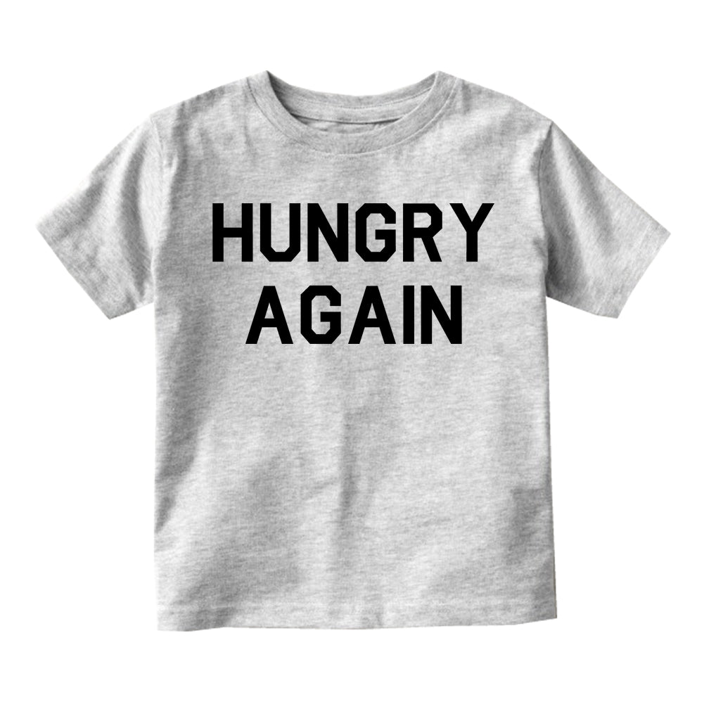 Hungry Again Funny Infant Baby Boys Short Sleeve T-Shirt Grey