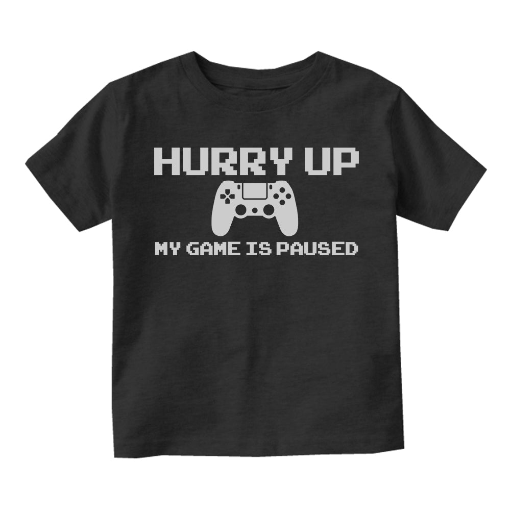 Hurry Up My Is Game Paused Infant Baby Boys Short Sleeve T-Shirt Black