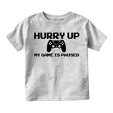 Hurry Up My Is Game Paused Infant Baby Boys Short Sleeve T-Shirt Grey