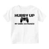Hurry Up My Is Game Paused Infant Baby Boys Short Sleeve T-Shirt White
