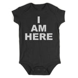 I Am Here Arrival Infant Baby Boys Bodysuit Black