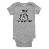 I Drink Till I Pass Out Funny Baby Bodysuit One Piece Grey