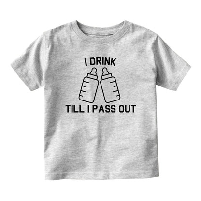 I Drink Till I Pass Out Funny Baby Toddler Short Sleeve T-Shirt Grey