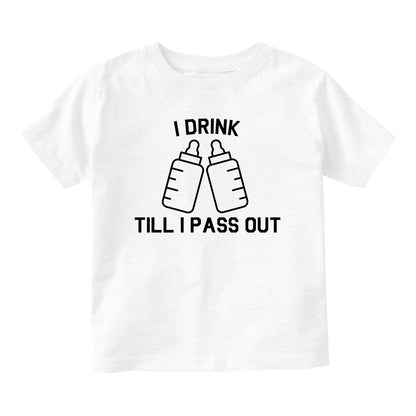 I Drink Till I Pass Out Funny Baby Toddler Short Sleeve T-Shirt White