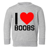 I Love Boobs Red Heart Toddler Boys Crewneck Sweatshirt Grey