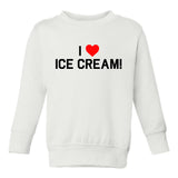 I Love Ice Cream Red Heart Toddler Boys Crewneck Sweatshirt White