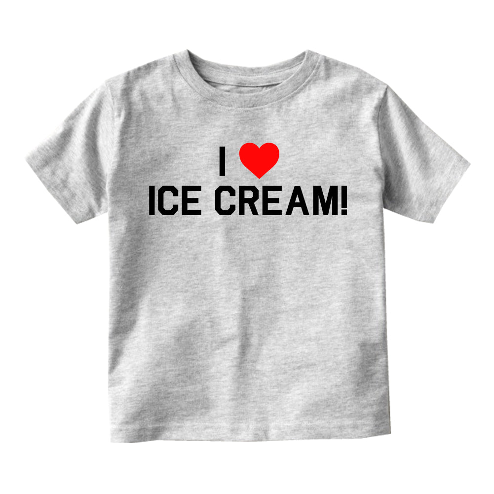I Love Ice Cream Red Heart Toddler Boys Short Sleeve T-Shirt Grey