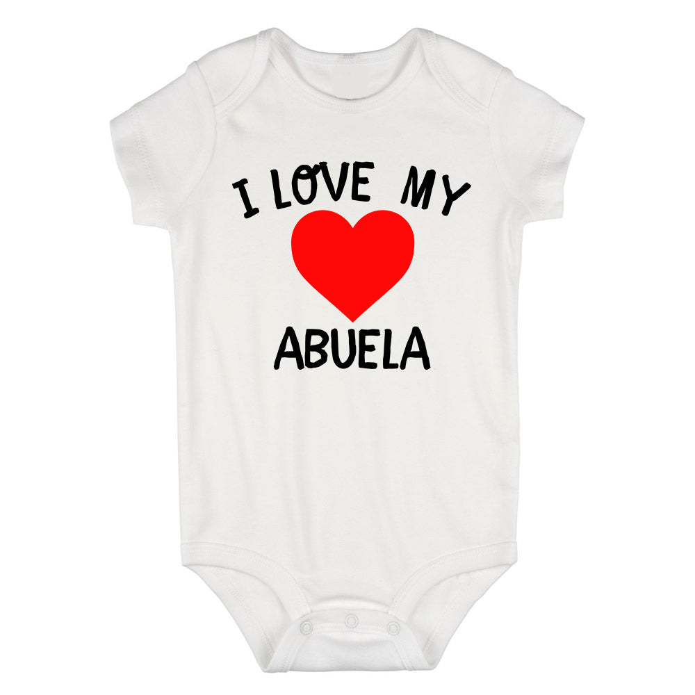 I Love My Abuela Baby Bodysuit One Piece White